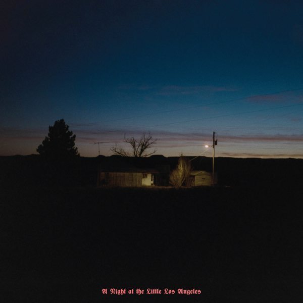 A Night at the Little Los Angeles (4-track Version of Sundowner)