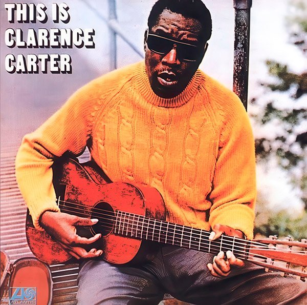 This Is Clarence Carter