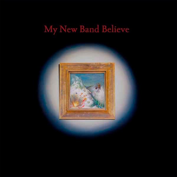 My New Band Believe